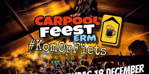 Carpool Feest Erm 2026 — festival in Emmen